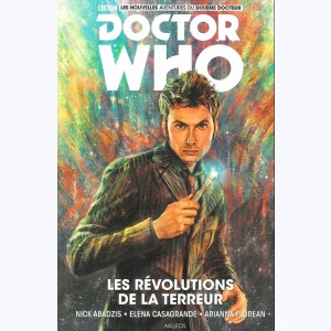 Doctor Who - Le 10° docteur : Tome 1, Les révolutions de la terreur