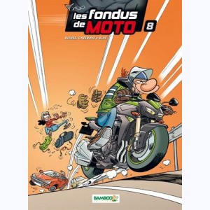 Les Fondus, de moto (8)