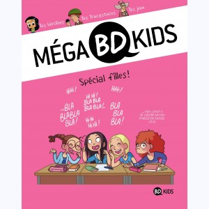 Méga BD Kids : Tome 3, Spécial Filles !