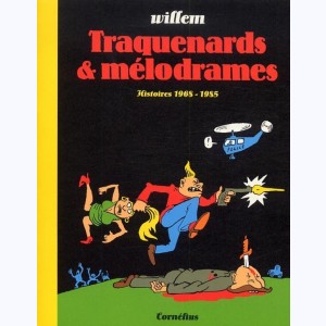 Traquenards & mélodrames, Histoires 1968-1985