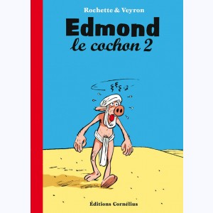 Edmond le cochon : Tome (3 & 4), Intégrale