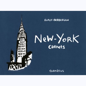 Carnets : Tome 1, New-York
