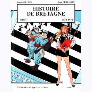 Histoire de Bretagne : Tome 7, D'une République à l'autre