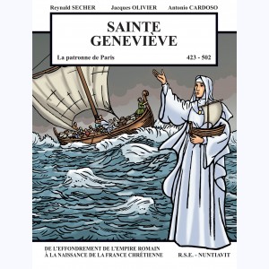 Sainte Geneviève "La patronne de Paris 423-512", de l'effondrement de l'empire romain à la naissance de la France chrétienne