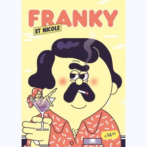 Franky (et Nicole) : Tome 5