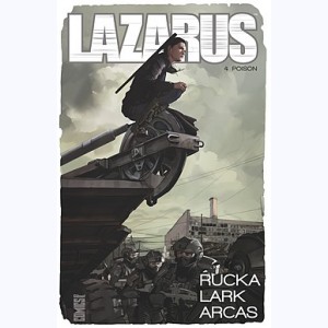 Lazarus : Tome 4, Poison