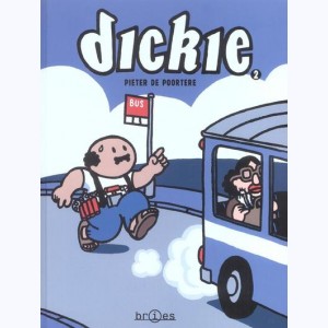 Dickie : Tome 2