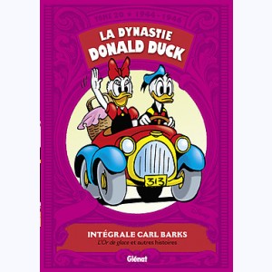 La Dynastie Donald Duck : Tome 20, 1944 - 1946, L'Or de glace et autres histoires