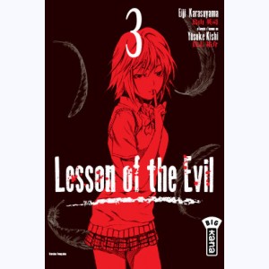 Lesson of the evil : Tome 3