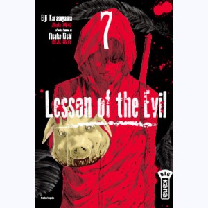 Lesson of the evil : Tome 7