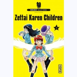 Zettai Karen Children : Tome 1
