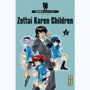 Zettai Karen Children : Tome 2