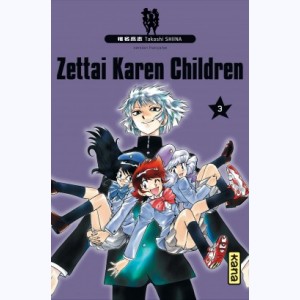Zettai Karen Children : Tome 3
