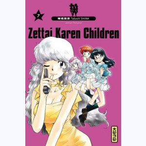 Zettai Karen Children : Tome 7