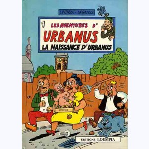 Les aventures d'Urbanus : Tome 1, La Naissance d'Urbanus