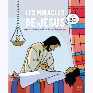 L'Evangile en BD, Les miracles de Jésus