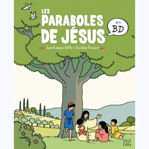 L'Evangile en BD, Les paraboles de Jésus