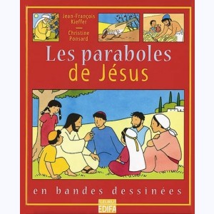 L'Evangile en BD, Les paraboles de Jésus : 