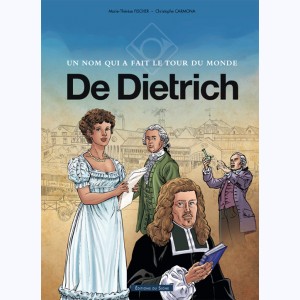De Dietrich, Un nom qui a fait le tour du monde