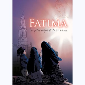 Fatima, Les petits bergers de Notre-Dame