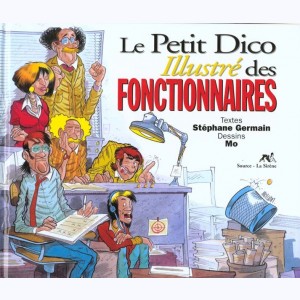 Le Petit Dico illustré..., Le Petit Dico illustré des Fonctionnaires