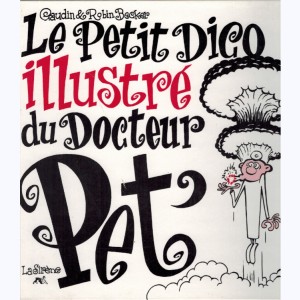 Le Petit Dico illustré..., Le Petit Dico illustré du Docteur Pet'