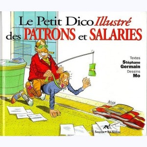 Le Petit Dico illustré..., Le Petit Dico illustré des Patrons et Salariés