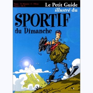 Le Petit Guide, Le petit guide illustré du sportif du dimanche