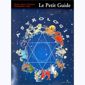 Le Petit Guide, Le petit guide illustré de l'astrologie