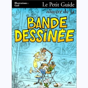 Le Petit Guide, Le petit guide illustré de la bande dessinée