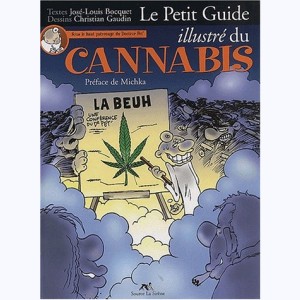 Le Petit Guide, Le petit guide illustré du cannabis