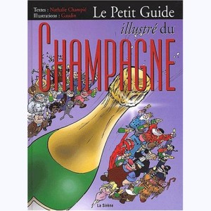 Le Petit Guide, Le petit guide illustré du champagne