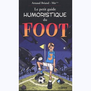 Le Petit Guide, Le petit guide humoristique du Foot