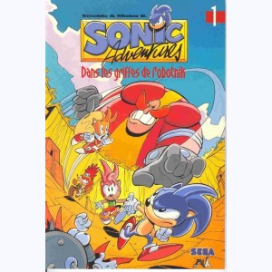 Sonic adventures : Tome 1, Dans les griffes de Robotnik