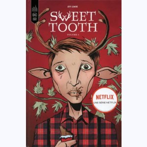 Sweet tooth : Tome 1
