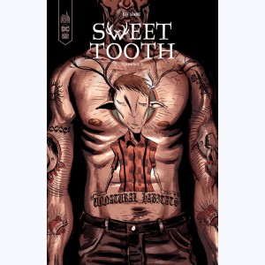 Sweet tooth : Tome 2 : 