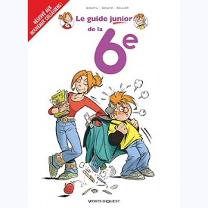 Les Guides Junior : Tome 18, Le guide junior de la 6e