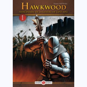 Hawkwood : Tome 1