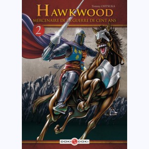 Hawkwood : Tome 2