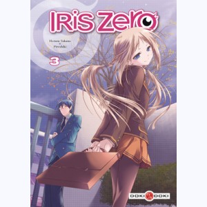 Iris Zero : Tome 3