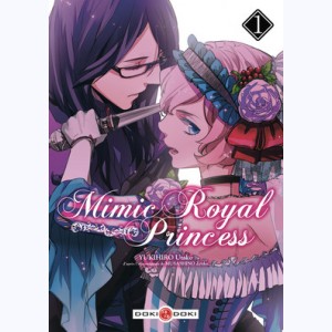 Mimic Royal Princess : Tome 1