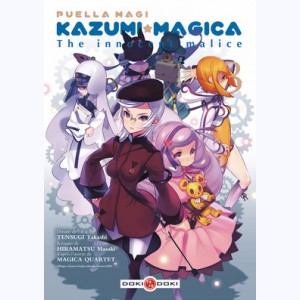 Puella Magi Kazumi Magica - The Innocent Malice : Tome 3