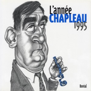 L'Année Chapleau, 1995