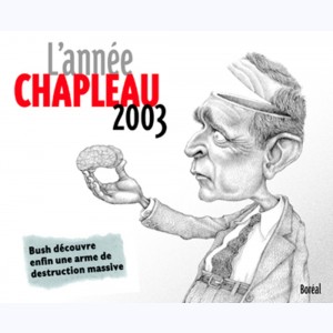 L'Année Chapleau, 2003