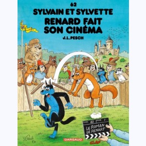 Sylvain et Sylvette : Tome 62, Renard fait son cinéma