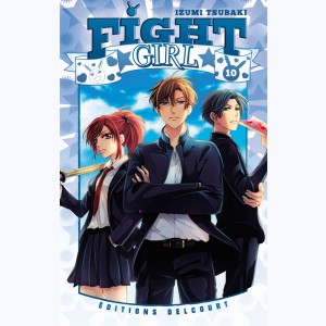 Fight Girl : Tome 10