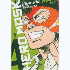 Hero Mask : Tome 4