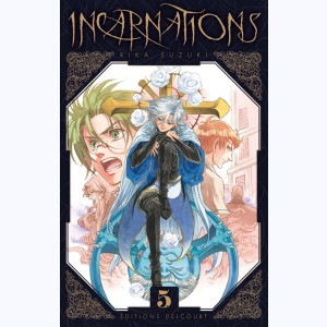 Incarnations : Tome 5