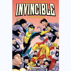 Invincible : Tome 8, Loin de ce monde