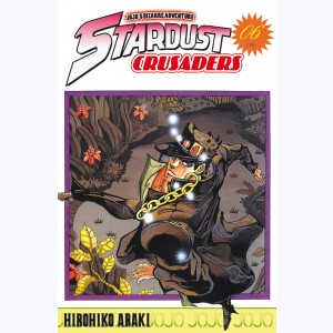 JoJo's Bizarre Adventure - Stardust Crusaders : Tome 6